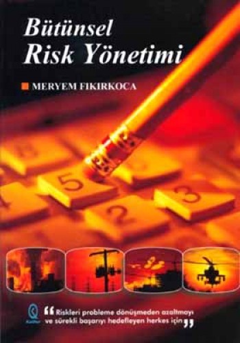 BÜTÜNSEL RİSK YÖNETİM