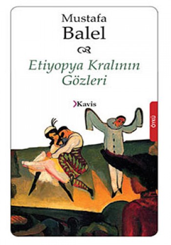 ETİYOPYA KRALININ GÖZLERİ