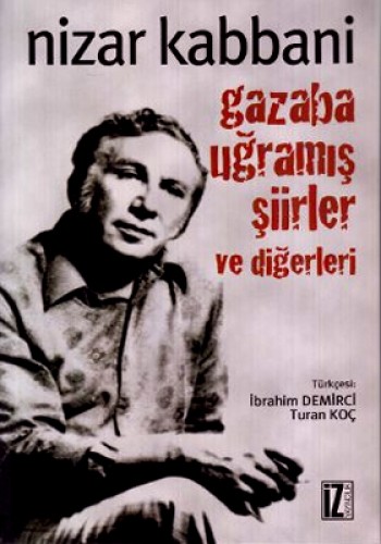 GAZABA UĞRAMIŞ ŞİİRLER VE DİĞERLERİ