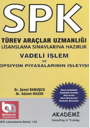 SPK TÜREV ARA.UZM.VADELİ İŞLEM