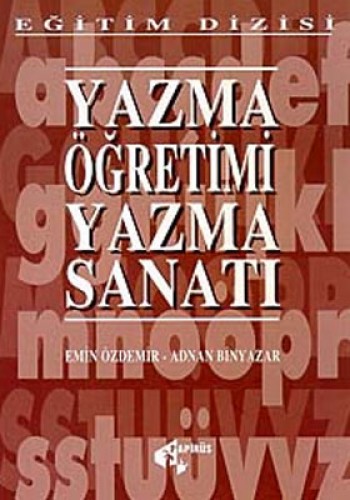 YAZMA ÖĞRETİMİ YAZMA SANATI