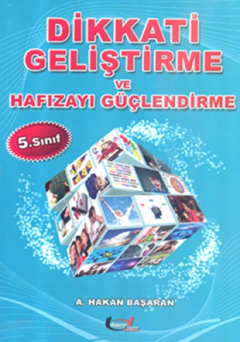 DİKKATİ GELİŞTİRME VE HAFIZAYI GÜÇ. 5.SINIF