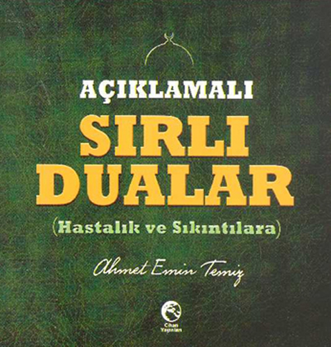 AÇIKLAMALI SIRLI DUALAR