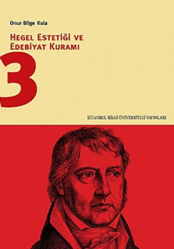 HEGEL ESTETİĞİ VE EDEBİYAT KURAMI 3