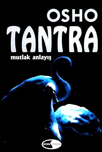 TANTRA MUTLAK ANLAYIŞ