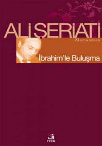 İbrahim’le Buluşma