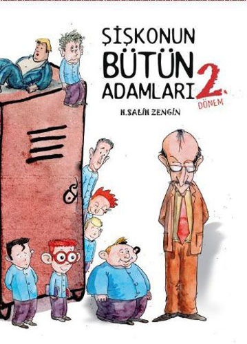 ŞİŞKONUN BÜTÜN ADAMLARI-2