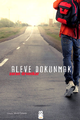 ALEVE DOKUNMAK