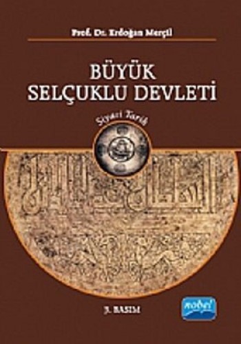 BÜYÜK SELÇUKLU DEVLETİ