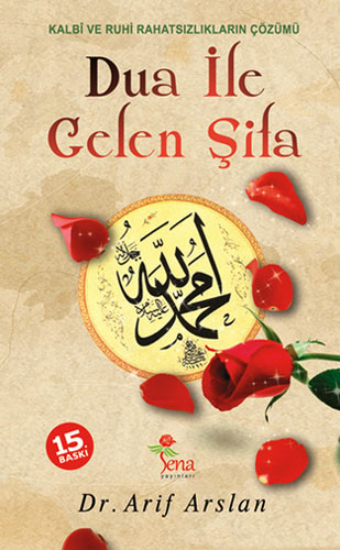 DUA İLE GELEN ŞİFA