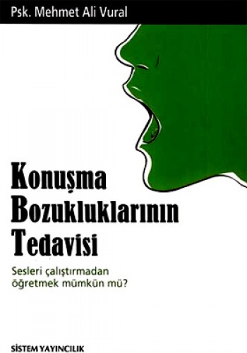 KONUŞMA BOZUKLUKLARININ TEDAVİSİ