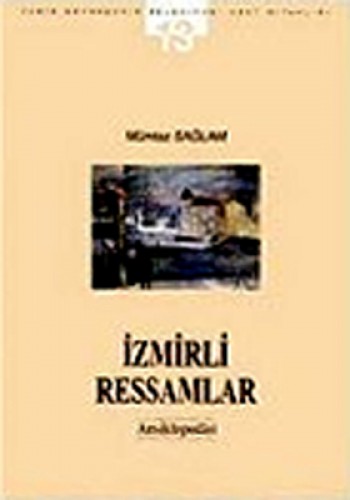 İZMİRLİ RESSAMLAR