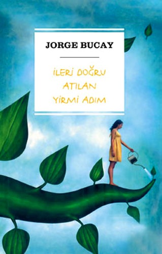 İLERİ DOĞRU ATILAN YİRMİ ADIM