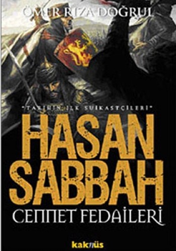 HASAN SABBAH CENNET FEDAİLERİ