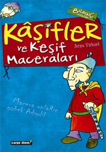 KAŞİFLER VE KEŞİF MACERALARI