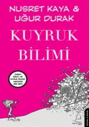 KUYRUK BİLİMİ