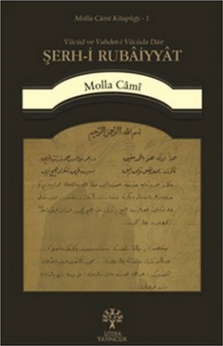 ŞERHİ RUBAİYYAT MOLLA CAMİ