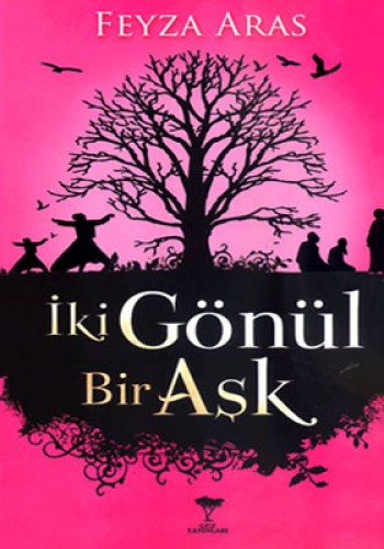 İKİ GÖNÜL BİR AŞK