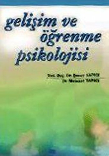 GELİŞİM VE ÖĞRENME PSİKOLOJİSİ