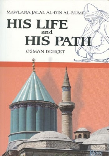 HIS LIFE AND HIS PATH BÜYÜK BOY