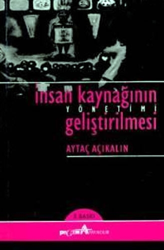 İNSAN KAYNAĞININ YÖNETİMİ GELİŞTİRİLMESİ