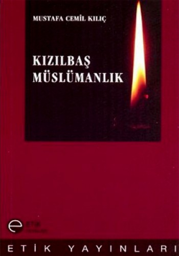 KIZILBAŞ MÜSLÜMANLIK