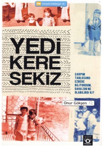 YEDİ KERE SEKİZ