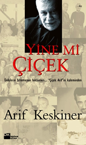 YİNE Mİ ÇİÇEK