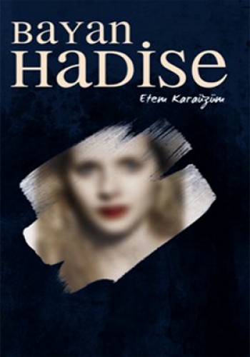 BAYAN HADİSE