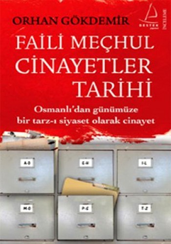 FAİLİ MEÇHUL CİNAYETLER TARİHİ