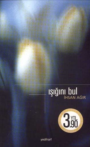 IŞIĞINI BUL