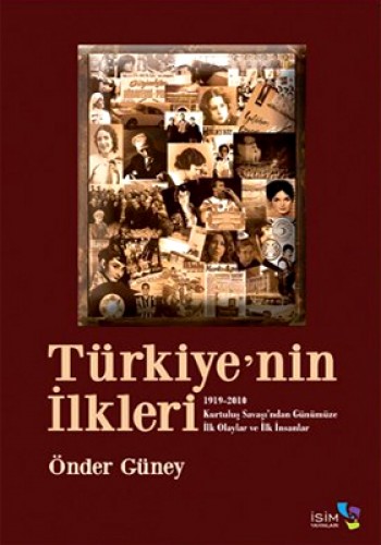 TÜRKİYENİN İLKLERİ