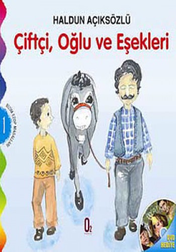 ÇİFTÇİ OĞLU VE EŞEKLERİ