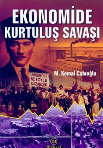 EKONOMİDE KURTULUŞ SAVAŞI