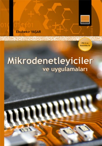 MİKRODENETLEYİCİLER VE UYGULAMALARI