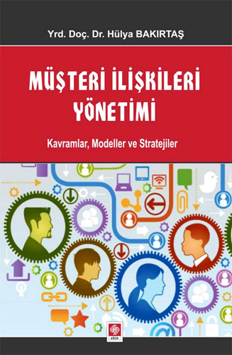 MÜŞTERİ İLİŞKİLERİ YÖNETİMİ