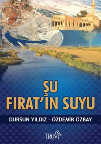 ŞU FIRATIN SUYU