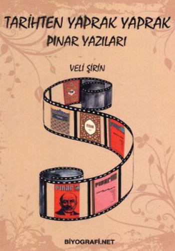 TARİHTEN YAPRAK YAPRAK PINAR YAZILARI