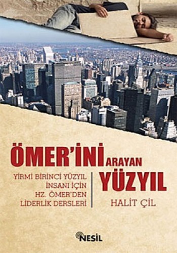 ÖMERİNİ ARAYAN YÜZYIL