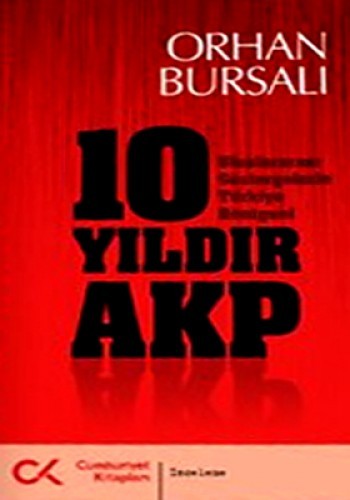 10 YILDIR AKP