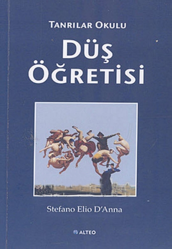 DÜŞ ÖĞRETİSİ TANRILAR OKULU