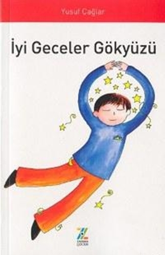 İYİ GECELER GÖKYÜZÜ