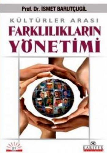 KÜLTÜRLER ARASI FARKLILIKLARIN YÖNETİMİ