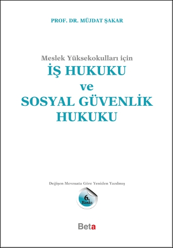 İŞ HUKUKU VE SOSYAL GÜVENLİK HUKUKU