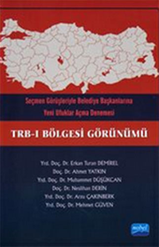 TRB-I BÖLGESİ GÖRÜNÜMÜ