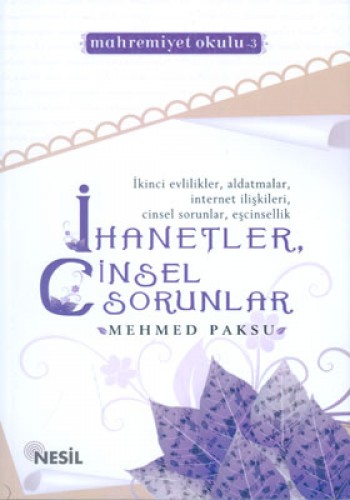 İHANETLER CİNSEL SORUNLAR