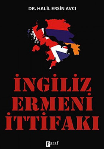 İNGİLİZ ERMENİ İTTİFAKI