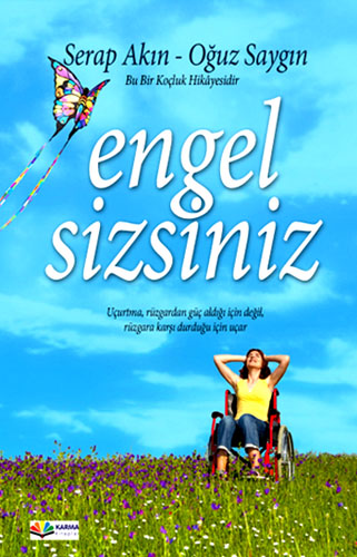 ENGEL SİZSİNİZ