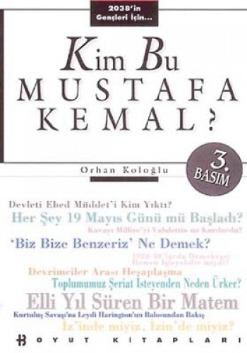 KİM BU MUSTAFA KEMAL