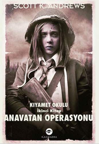 KIYAMET OKULU ANAVATAN OPERASYONU